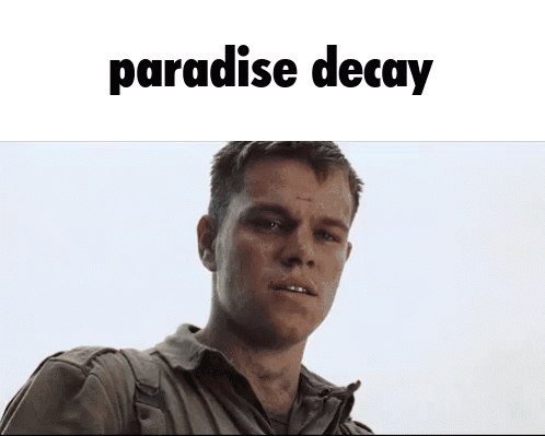 A Picture Of A Man With The Words " Paradise Decay " Below Him GIF