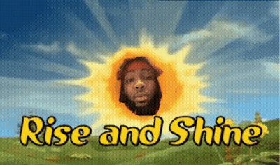 A Picture Of A Man With The Words Rise And Shine GIF