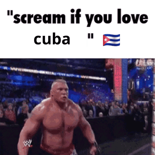 A Picture Of A Man With The Words " Scream If You Love Cuba " On The Bottom GIF