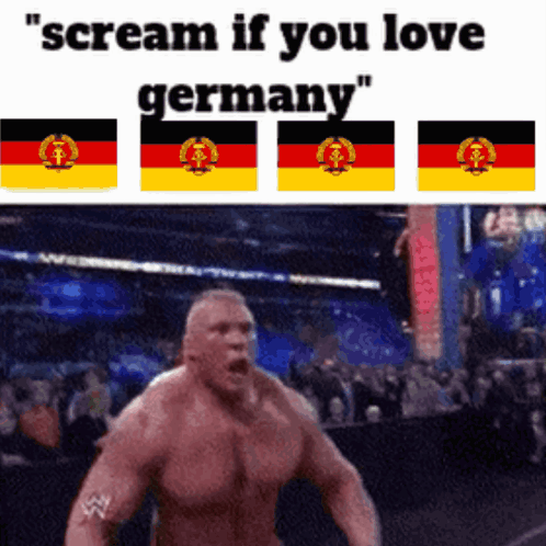 A Picture Of A Man With The Words " Scream If You Love Germany " At The Top GIF