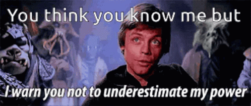 A Picture Of A Man With The Words " You Think You Know Me But I Warn You Not To Underestimate My Power " On It GIF