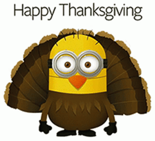 A Picture Of A Minion Dressed As A Turkey With The Words Happy Thanksgiving Above It GIF
