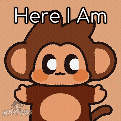 A Picture Of A Monkey With The Words Here I Am Below It GIF