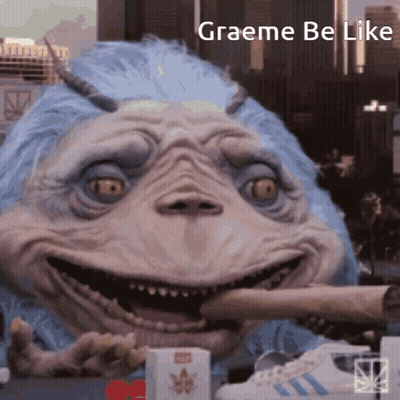 A Picture Of A Monster That Says Graeme Be Like On It GIF