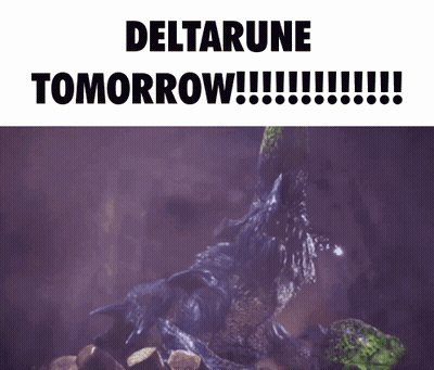 A Picture Of A Monster With The Words Deltarune Tomorrow Below It GIF