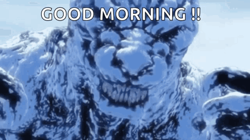 A Picture Of A Monster With The Words `` Good Morning '' Written On It GIF