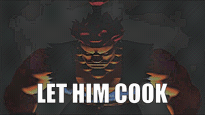 A Picture Of A Monster With The Words Let Him Cook Below It GIF