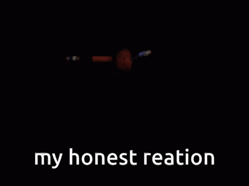 A Picture Of A Monster With The Words " My Honest Reaction " GIF