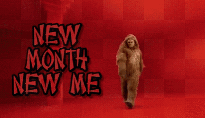 A Picture Of A Monster With The Words " New Month New Me " On The Bottom GIF