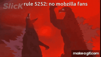A Picture Of A Monster With The Words Slick Rule 5252 No Mobzilla Fans GIF