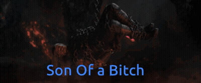 A Picture Of A Monster With The Words Son Of A Bitch Above It GIF