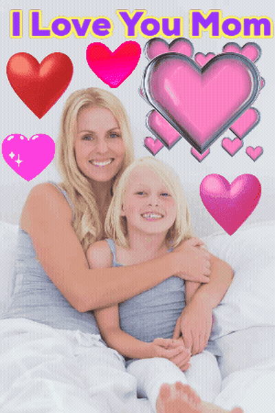 A Picture Of A Mother And Daughter With The Words " I Love You Mom " On The Top GIF