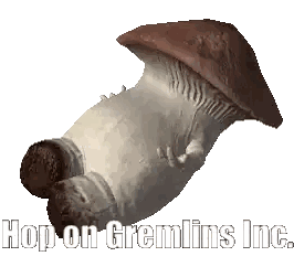 A Picture Of A Mushroom And The Words Hop On Gremlins Inc. Sticker