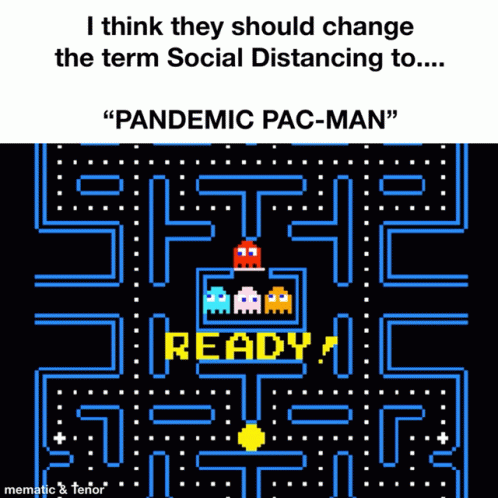 A Picture Of A Pac-Man Game With A Caption That Says " Pandemic Pac-Man " GIF