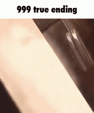 A Picture Of A Person Standing Next To A Wall With The Words `` 999 True Ending '' On It . GIF