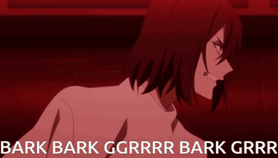 A Picture Of A Person With The Words Bark Bark Ggrrr Bark Ggrrr GIF