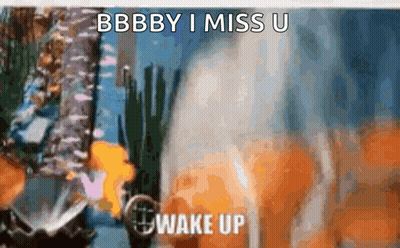 A Picture Of A Person With The Words `` Bbby I Miss U '' Written On It . GIF