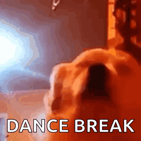 A Picture Of A Person With The Words Dance Break On It GIF
