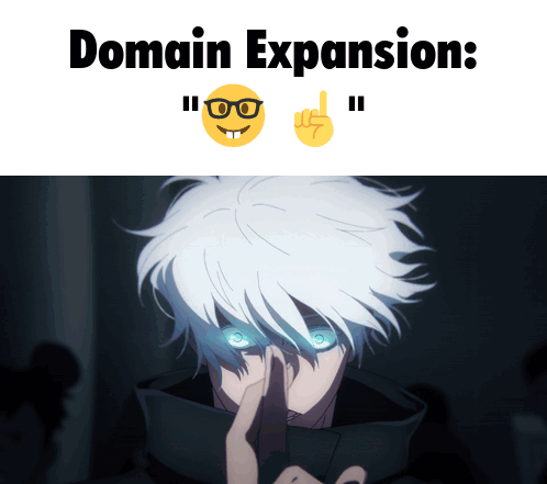 A Picture Of A Person With The Words Domain Expansion On It GIF
