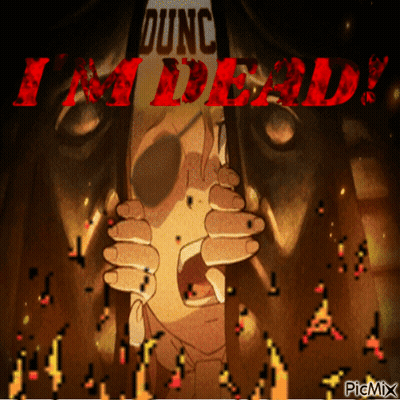 A Picture Of A Person With The Words Dunc I 'M Dead GIF