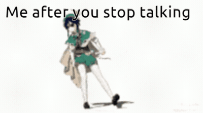 A Picture Of A Person With The Words Me After You Stop Talking GIF