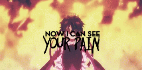A Picture Of A Person With The Words Now I Can See Your Pain On It GIF