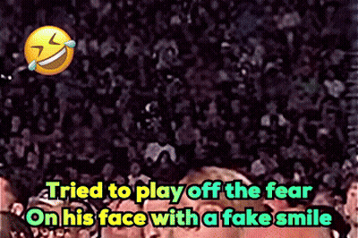 A Picture Of A Person With The Words " Tried To Play Off The Fear On His Face With A Fake Smile " On It GIF