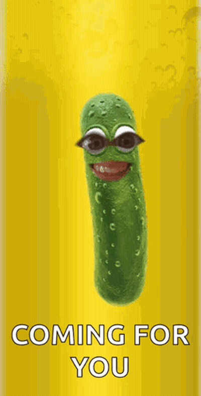 A Picture Of A Pickle With A Face And The Words Coming For You Below It GIF