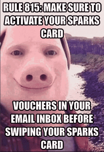 A Picture Of A Pig With The Words Rule 815 Make Sure To Activate Your Sparks Card On It GIF