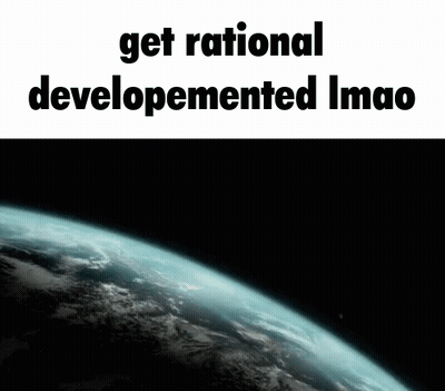 A Picture Of A Planet With The Words Get Rational Developed Imao On The Bottom GIF