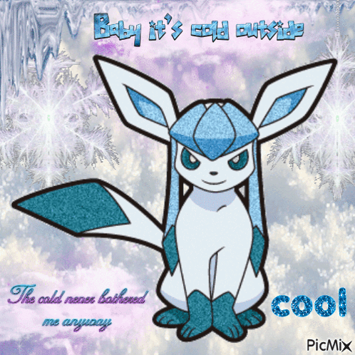 A Picture Of A Pokemon With The Words Baby It 'S Cold Outside On It GIF
