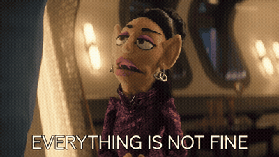 A Picture Of A Puppet With The Words Everything Is Not Fine Behind Her GIF