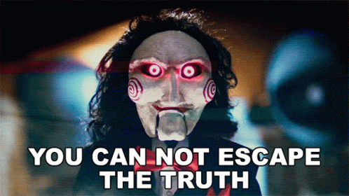 A Picture Of A Puppet With The Words " You Can Not Escape The Truth " GIF