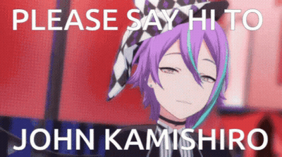 A Picture Of A Purple Haired Anime Character With The Words Please Say Hi To John Kamishiro GIF