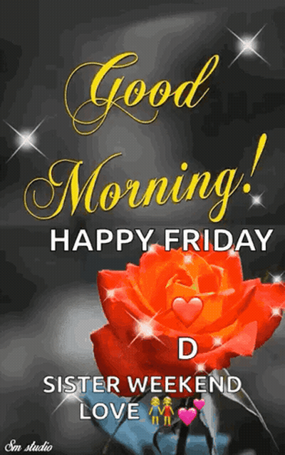 A Picture Of A Red Rose With The Words Good Morning Happy Friday GIF
