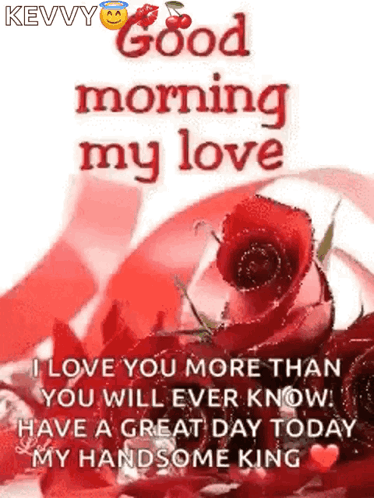 A Picture Of A Red Rose With The Words " Good Morning My Love " On It GIF