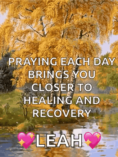 A Picture Of A River With A Tree In The Background And The Words Praying Each Day Brings You Closer To Healing And Recov GIF