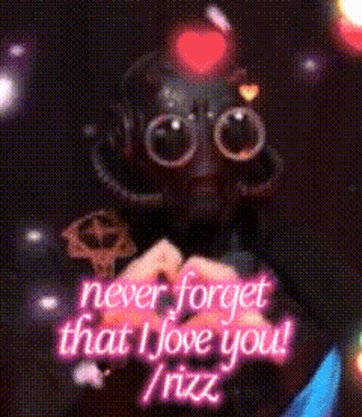 A Picture Of A Robot That Says Never Forget That I Love You Rizz GIF