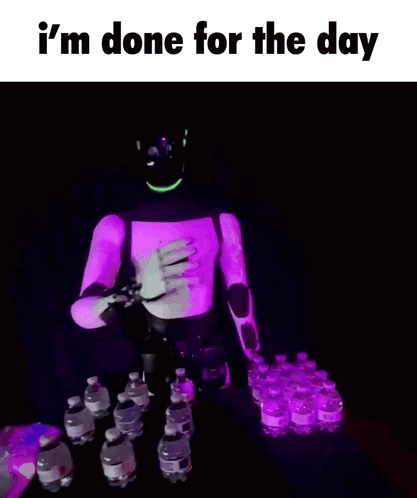 A Picture Of A Robot With The Words I 'M Done For The Day Above It GIF
