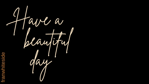 A Picture Of A Rose With The Words Have A Beautiful Day GIF