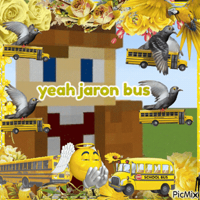 A Picture Of A School Bus With The Words Yeah Jaron Bus On It GIF