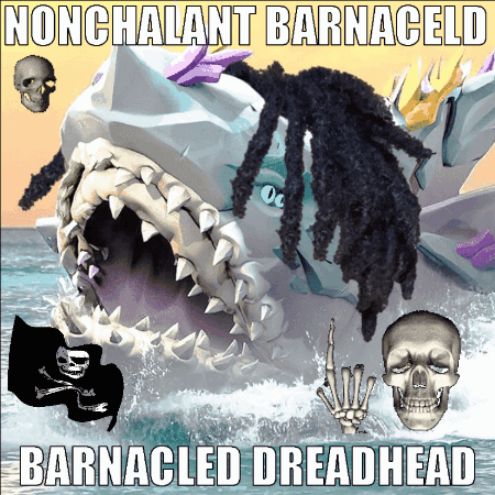 A Picture Of A Shark With The Words Nonchalant Barnaceld Barnacled Dreadhead GIF