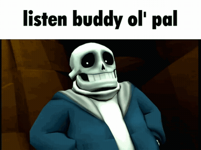 A Picture Of A Skeleton With The Words Listen Buddy Ol ' Pal GIF
