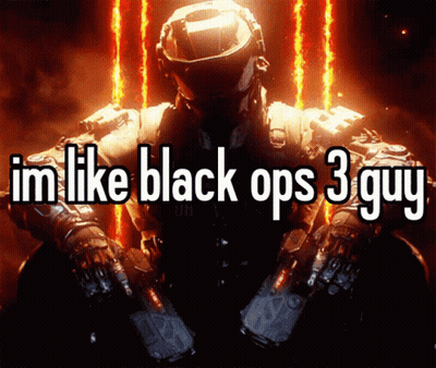 A Picture Of A Soldier With The Words Im Like Black Ops 3 Guy Below Him GIF