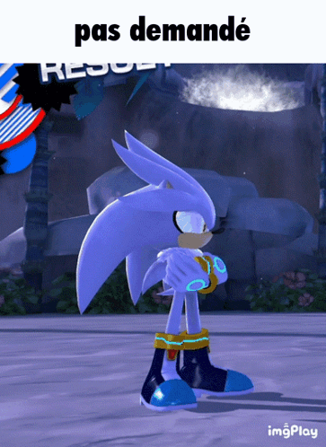A Picture Of A Sonic The Hedgehog With The Words Pas Demandé Above Him GIF