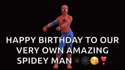 A Picture Of A Spider-Man Dancing With The Words Happy Birthday To Our Very Own Amazing Spidey Man GIF