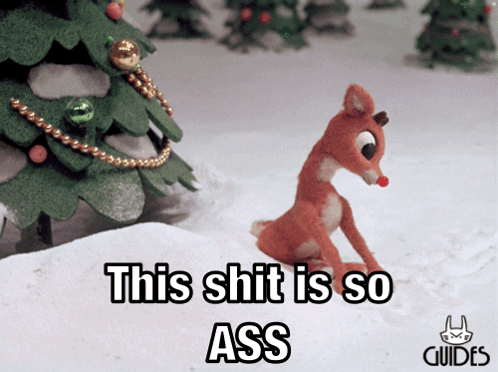 A Picture Of A Stuffed Reindeer With The Words " This Shit Is So Ass " On It GIF