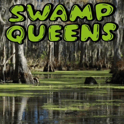 A Picture Of A Swamp With The Words Swamp Queens Written Above It GIF