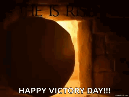 A Picture Of A Tomb With The Words He Is Risen Happy Victory Day Written Above It GIF