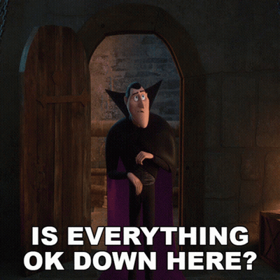 A Picture Of A Vampire With The Words " Is Everything Ok Down Here " Below Him GIF